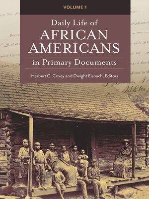 cover image of Daily Life of African Americans in Primary Documents
